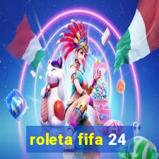 roleta fifa 24